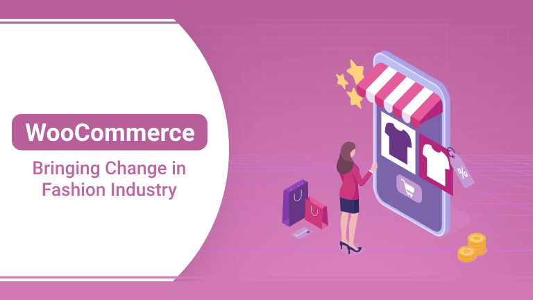 WooCommerce Bringing Change in the Fashion Industry