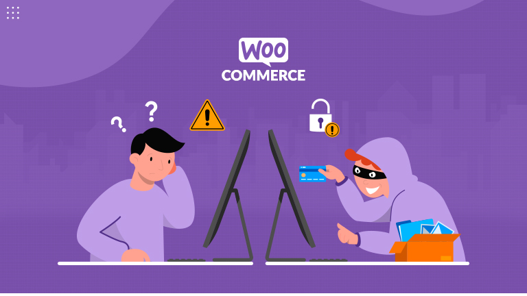Tips To Prevent Your WooCommerce WordPress Store from Fraud