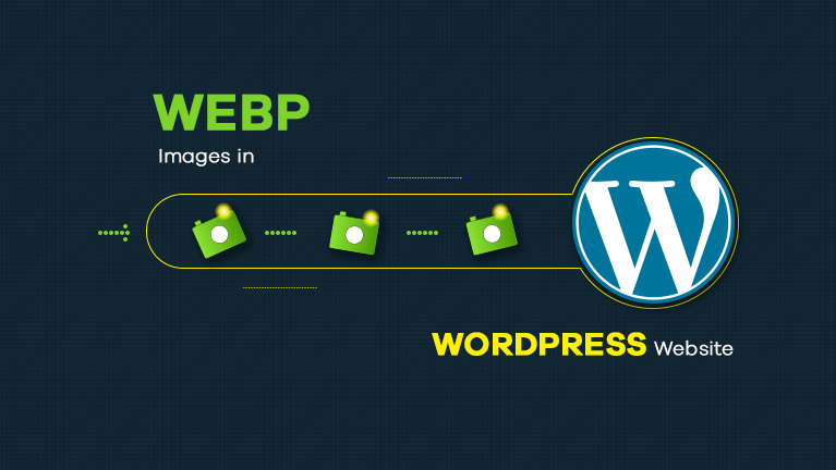 How to Use WebP Images in WordPress Website?