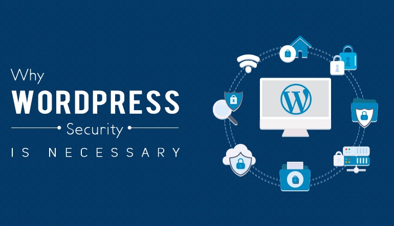 Why WordPress Security Is Necessary?