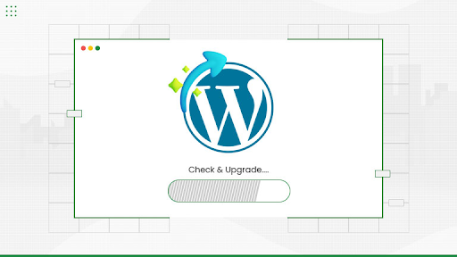 Upgrade Your WordPress to the Latest Version
